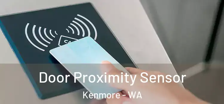 Door Proximity Sensor Kenmore - WA